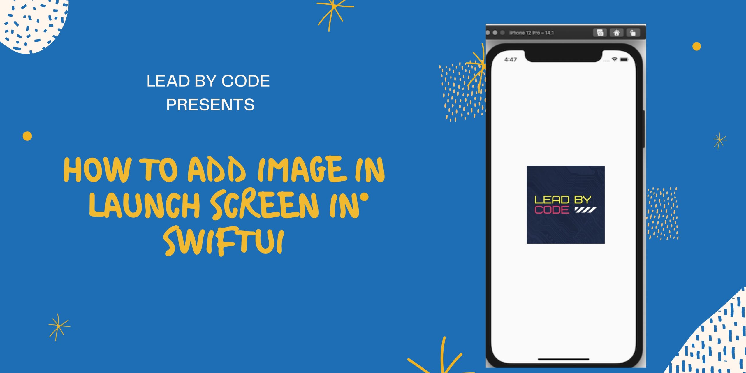 How to add Image in Launch Screen in SwiftUI