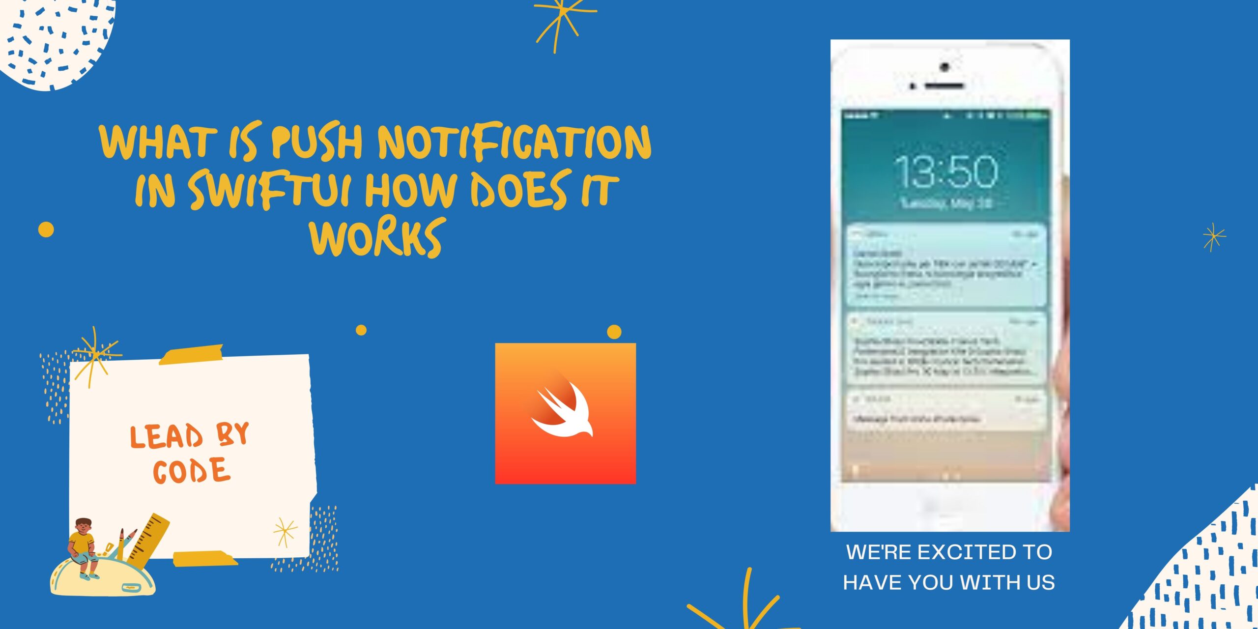 What is Push Notification in swiftUI How does it works